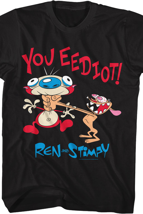 You Eediot Ren And Stimpy T-Shirtmain product image