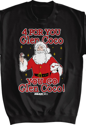 You Go Glen Coco Mean Girls Sweatshirt