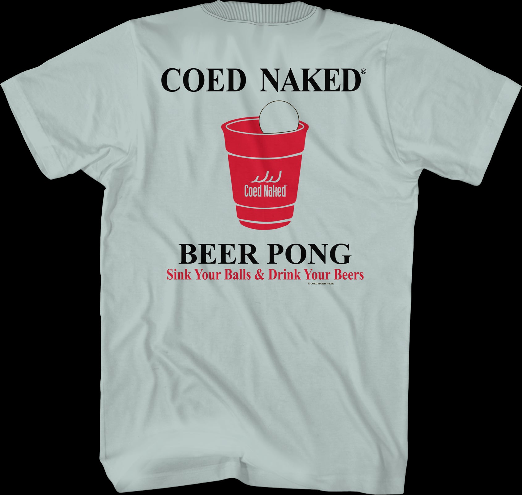 Beer Pong Coed Naked T-Shirt