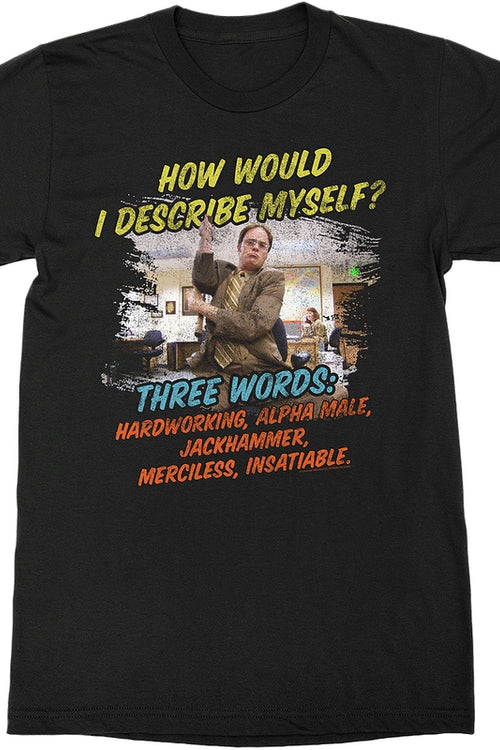 Describe Myself The Office T-Shirtmain product image