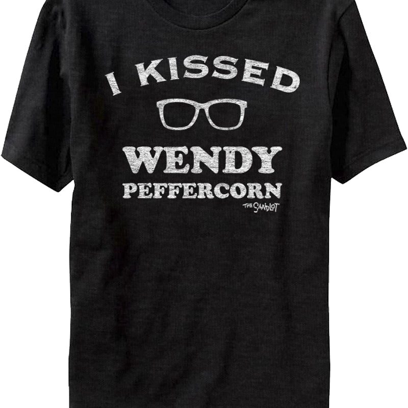 I Kissed Wendy Peffercorn Sandlot T Shirt