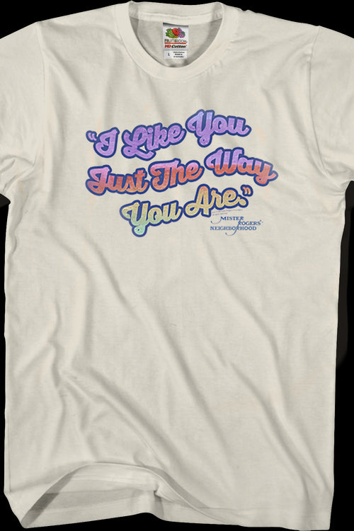 I Like You Just The Way You Are Mr. Rogers T-Shirtmain product image