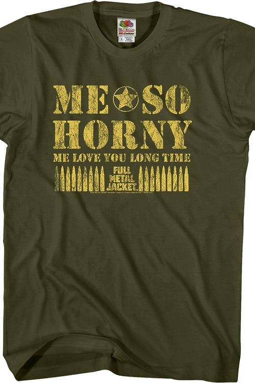 Me So Horny Full Metal Jacket T-Shirtmain product image