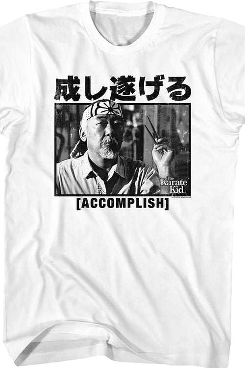 Mr. Miyagi Accomplish Karate Kid T-Shirtmain product image