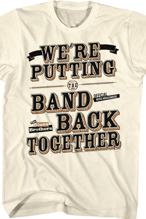 Putting The Band Back Together Blues Brothers T-Shirtmain product image