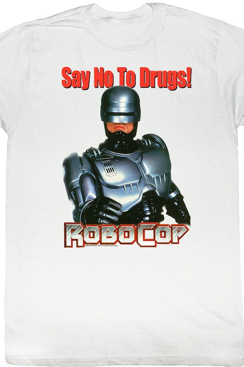 Say No To Drugs White Robocop T-Shirtmain product image