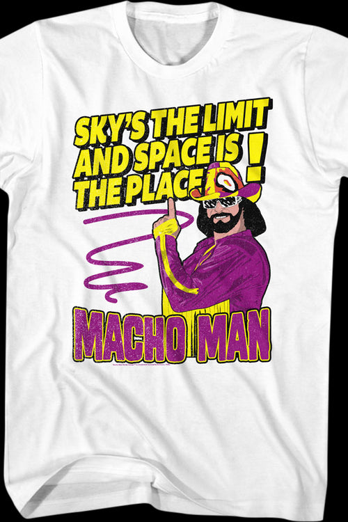 Sky's The Limit Macho Man Randy Savage T-Shirt