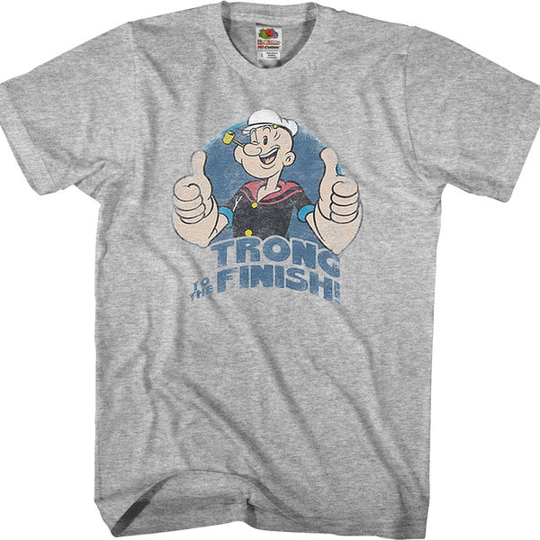 Strong To The Finish Popeye T-Shirt: Popeye Mens T-Shirt