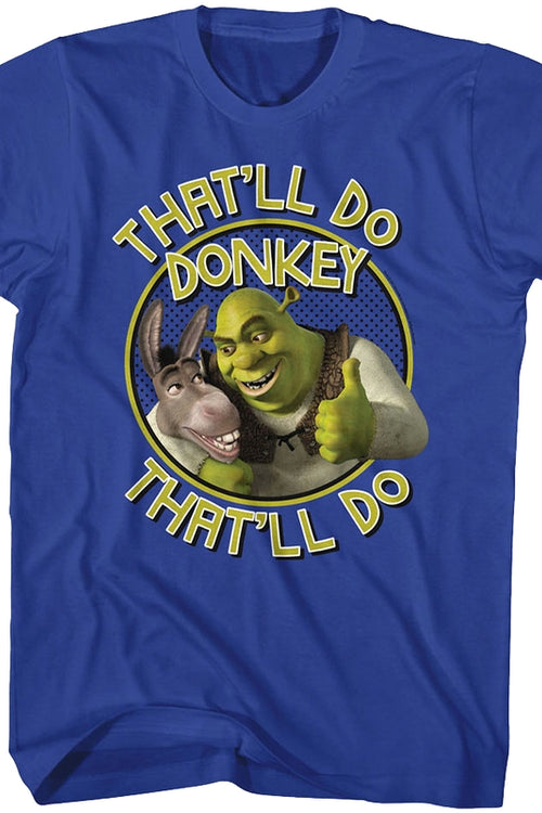 That'll Do Donkey Shrek T-Shirtmain product image