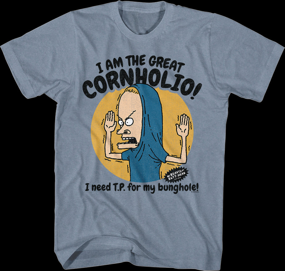 The Great Cornholio Beavis And Butt-Head T-Shirt