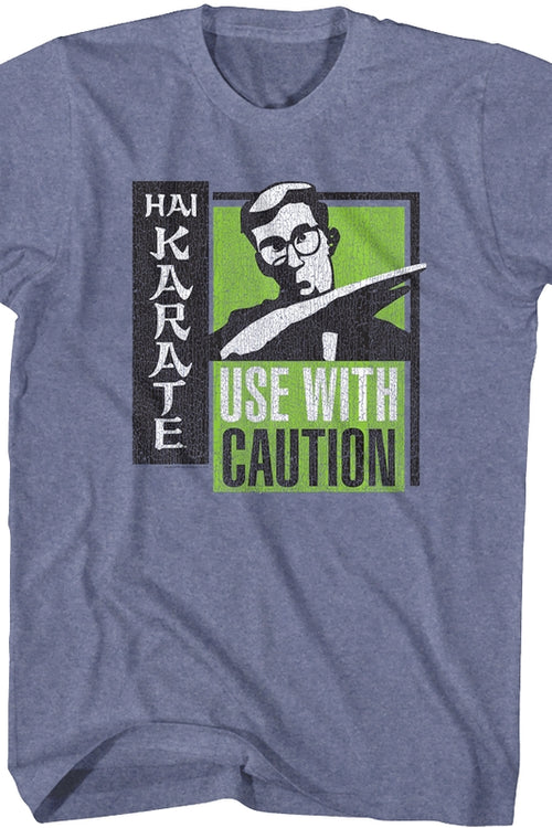 Use With Caution Hai Karate T-Shirtmain product image