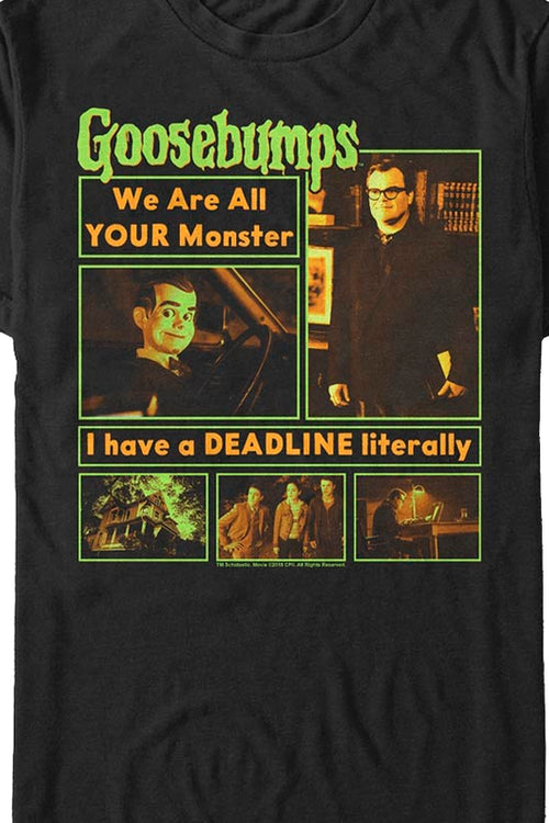 We Are All Your Monster Goosebumps T-Shirtmain product image