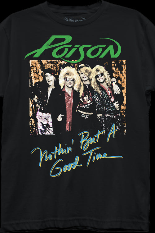 Womens Nothin' But A Good Time Poison Shirtmain product image